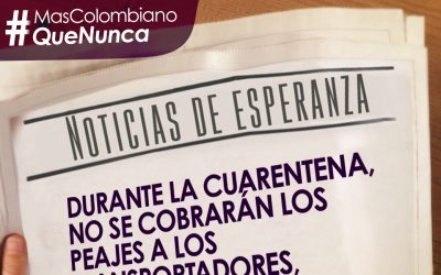 Durante la cuarentena no se cobrarán los peajes a los transportadores