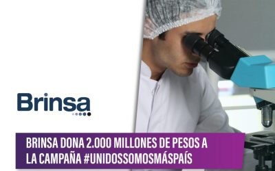 Brinsa dona 2.000 millones de pesos a la campaña #UNIDOSSOMOSMáSPAíS