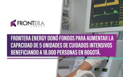 FRONTERA Energy donó fondos para aumentar la capacidad de 5 unidades de cuidados intensivos beneficiando a 18.000 personas en bogotá