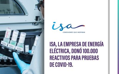 ISA, la empresa de energía eléctrica, donó 100.000 reactivos para pruebas de COVID-19