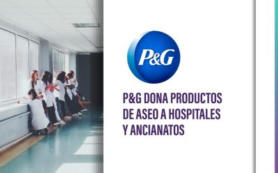 P&G Dona productos de aseo a hospitales y ancianatos